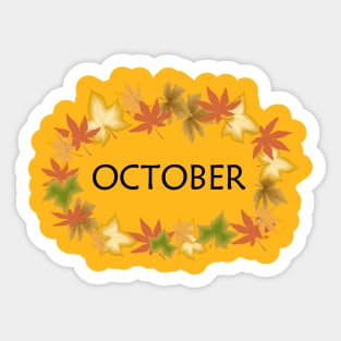 OCTOBER Sticker